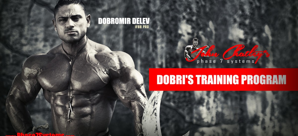 OLYMPIA PRO STAR DOBRI DELEV, releases PRO TRAINING PROGRAM with PHASE 7 SYSTEMS